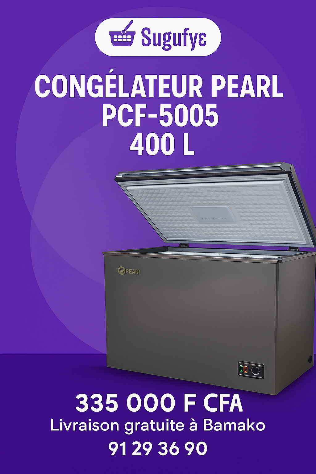 Congélateur couché Pearl PCF-5005 (400L) - Grande capacité - Livraison gratuite à Bamako | Sugufyɛ.com