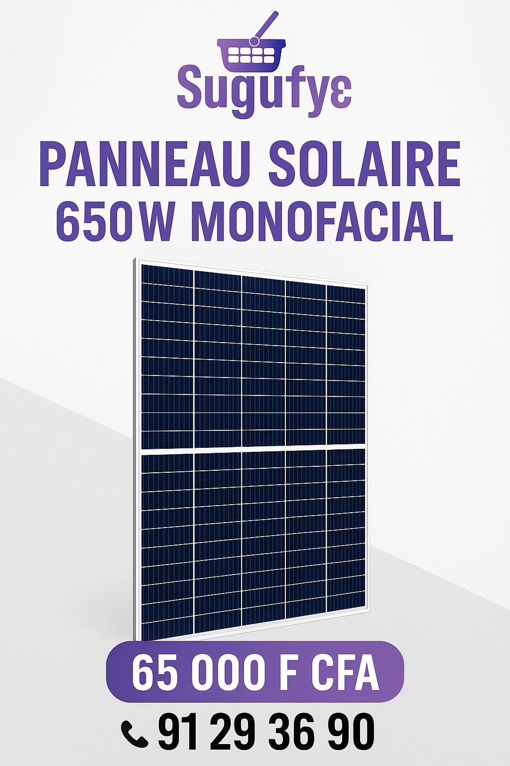 Panneaux solaires – 250W à 650W – Monoface & Bifacial | Livraison gratuite Bamako | Sugufyɛ.com