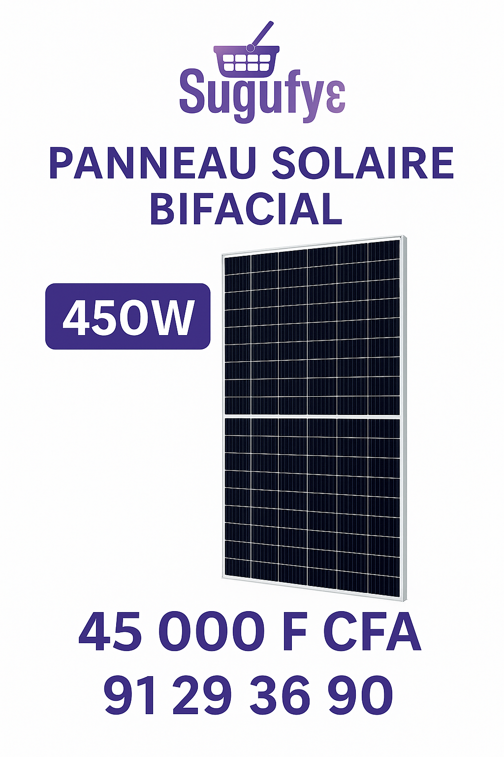 Panneaux solaires – 250W à 650W – Monoface & Bifacial | Livraison gratuite Bamako | Sugufyɛ.com