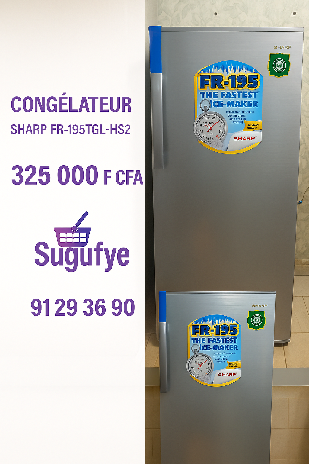 Congélateur vertical SHARP FR-195TGL-HS2 — X-tra Big & Fast Freezer — 325 000 F CFA — Livraison gratuite Bamako | Sugufyɛ.com