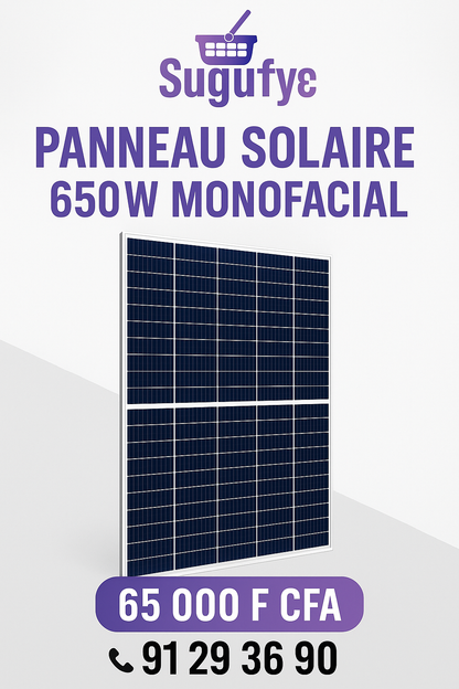 Panneaux solaires – 250W à 650W – Monoface & Bifacial | Livraison gratuite Bamako | Sugufyɛ.com